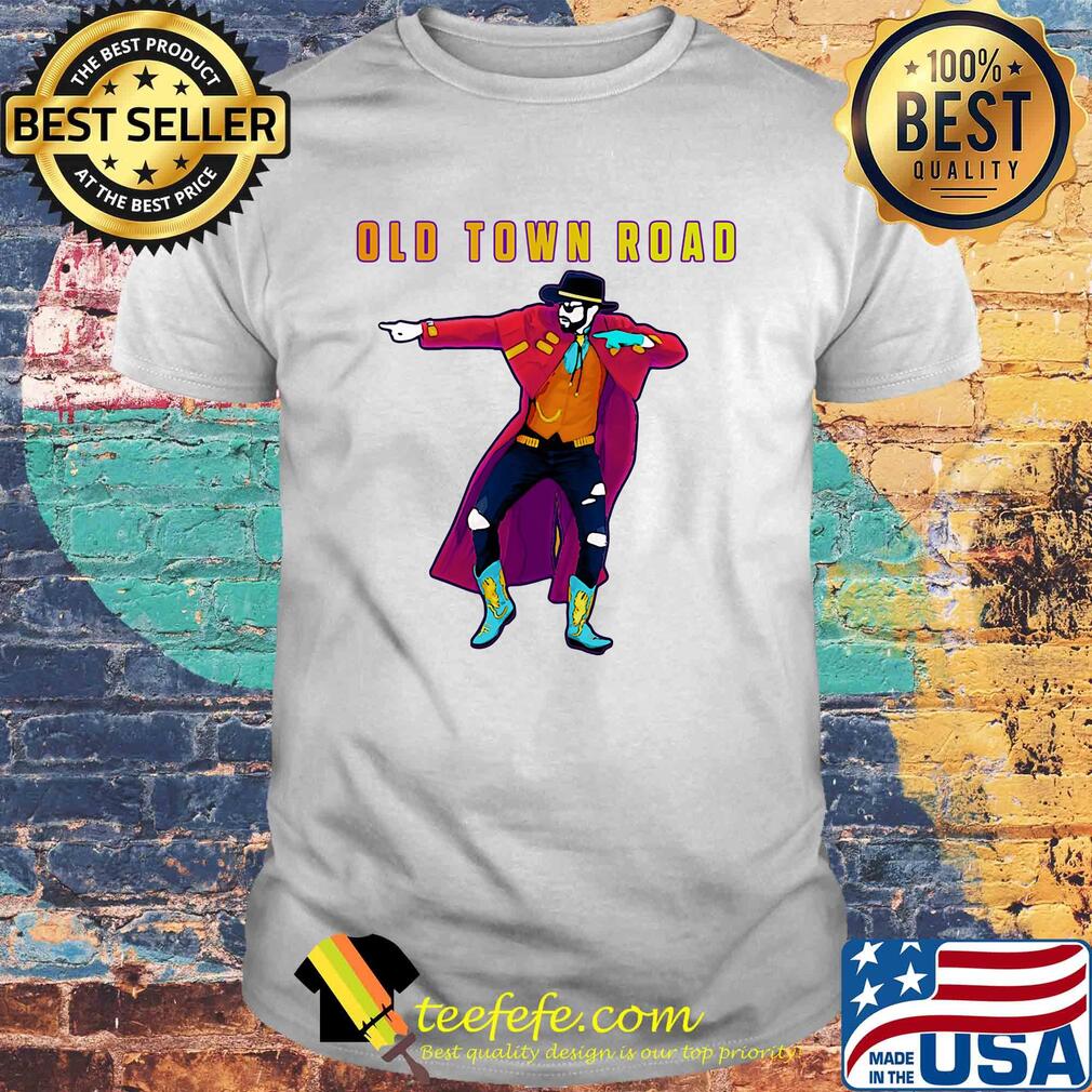 Old town road lil nas x dance shirt