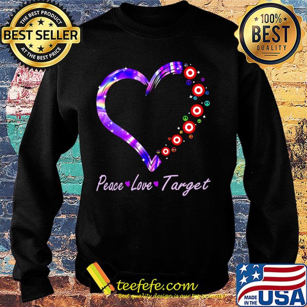 Peace love target heart s Sweater Peace love target heart s Sweater
