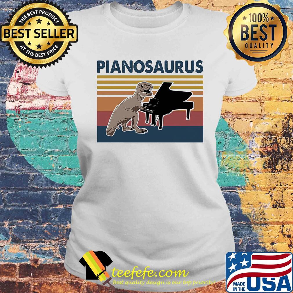 Pianosaurus dinosaur playing piano vintage s Laides tee Pianosaurus dinosaur playing piano vintage s Laides tee