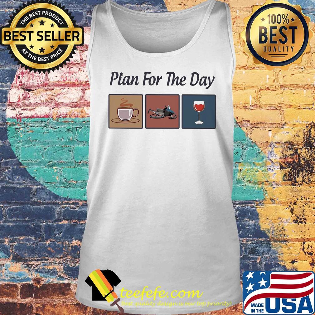 Plan for the day coffee snowmobile wine s Tank top Plan for the day coffee snowmobile wine s Tank top