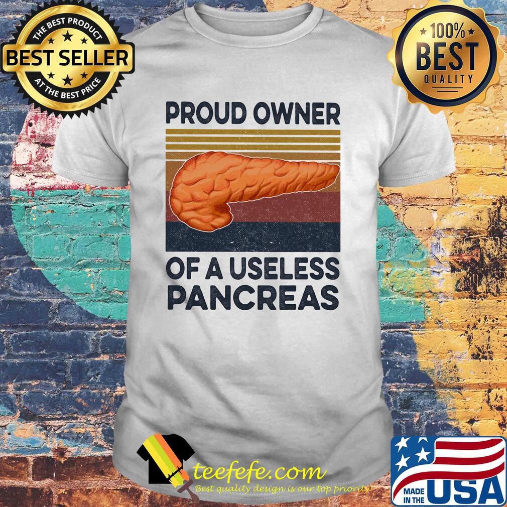 Proud owner of a useless pancreas vintage shirt