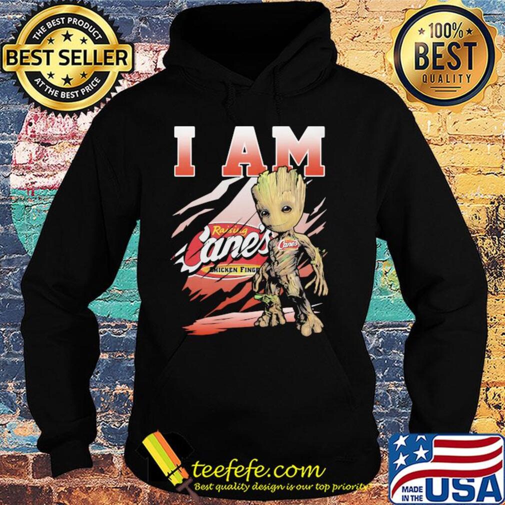 Raising cane’s chicken fingers I am baby groot s Hoodie Raising cane’s chicken fingers I am baby groot s Hoodie