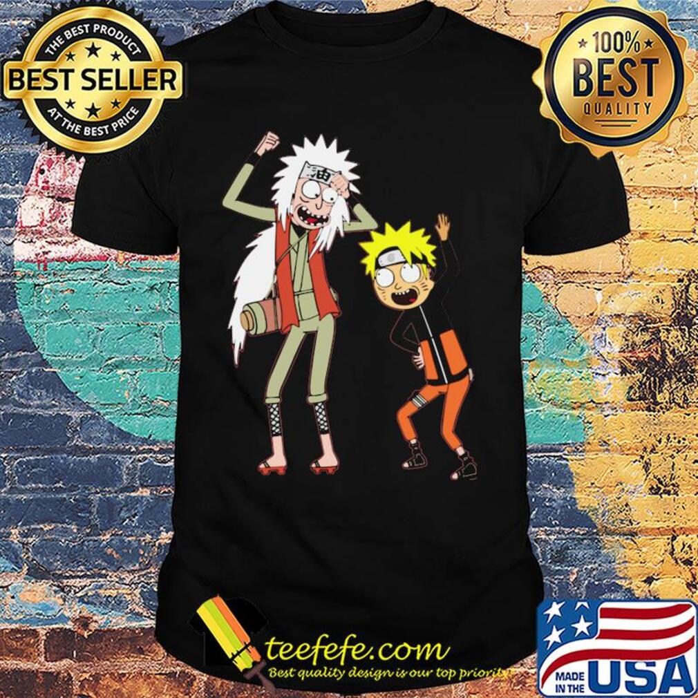 Rick and morty naruto and jiraiya mashup shirt Rick and morty naruto and jiraiya mashup shirt
