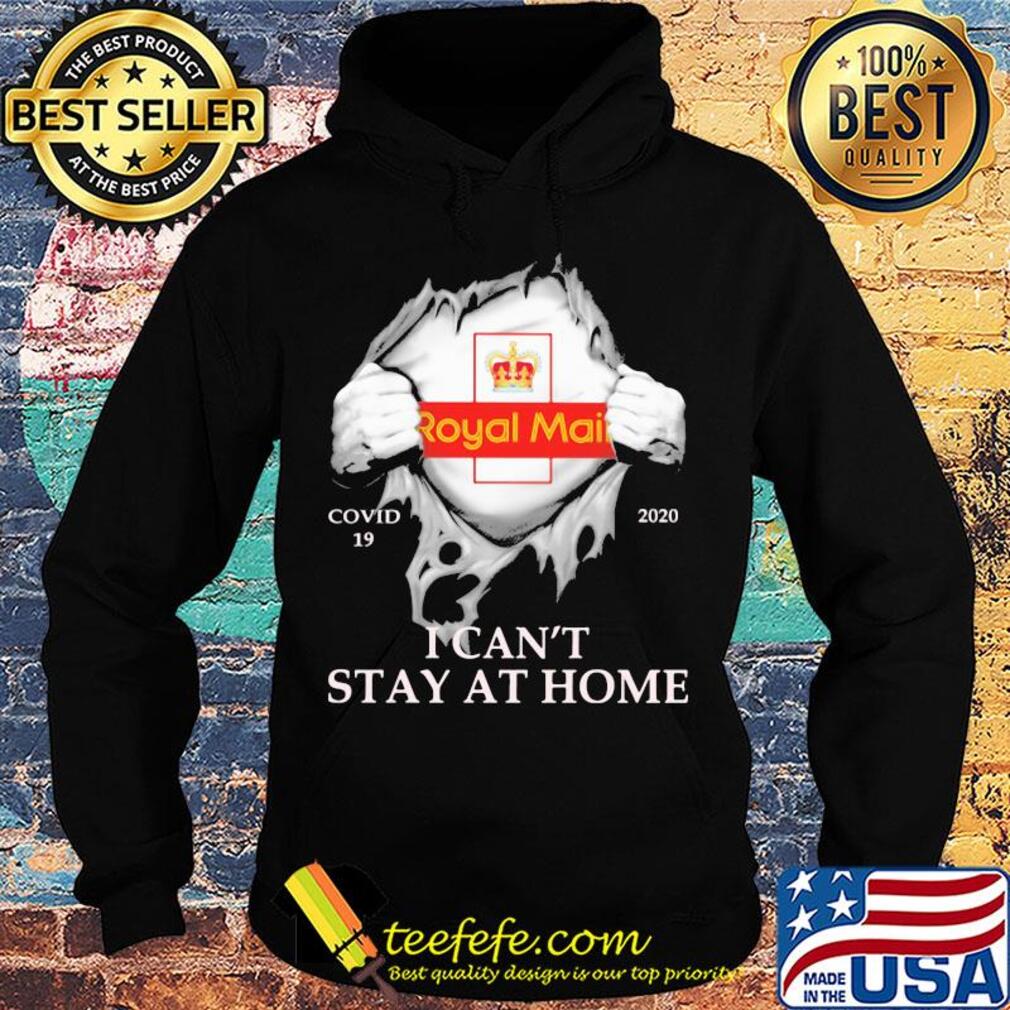 Royal mail covid-19 2020 i can’t stay at home hand s Hoodie Royal mail covid-19 2020 i can’t stay at home hand s Hoodie