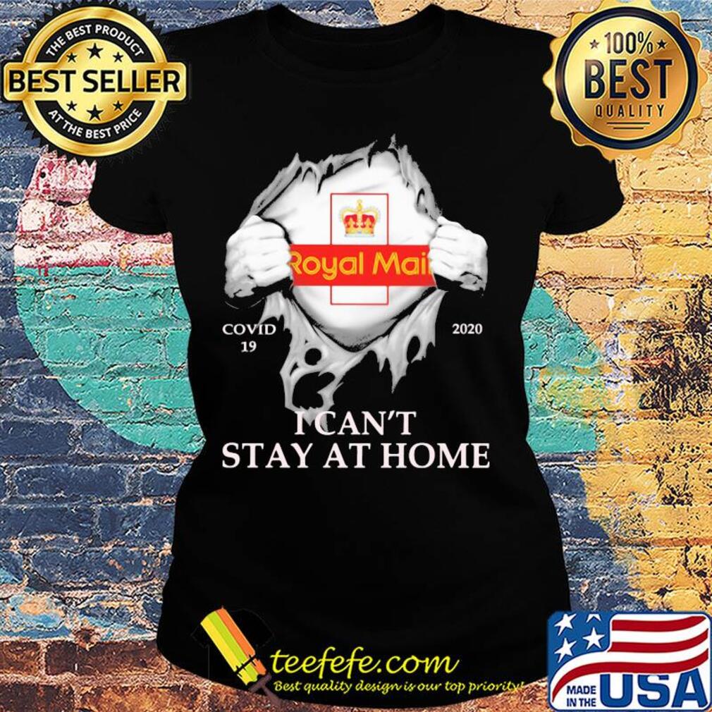 Royal mail covid-19 2020 i can’t stay at home hand s Ladies tee Royal mail covid-19 2020 i can’t stay at home hand s Ladies tee