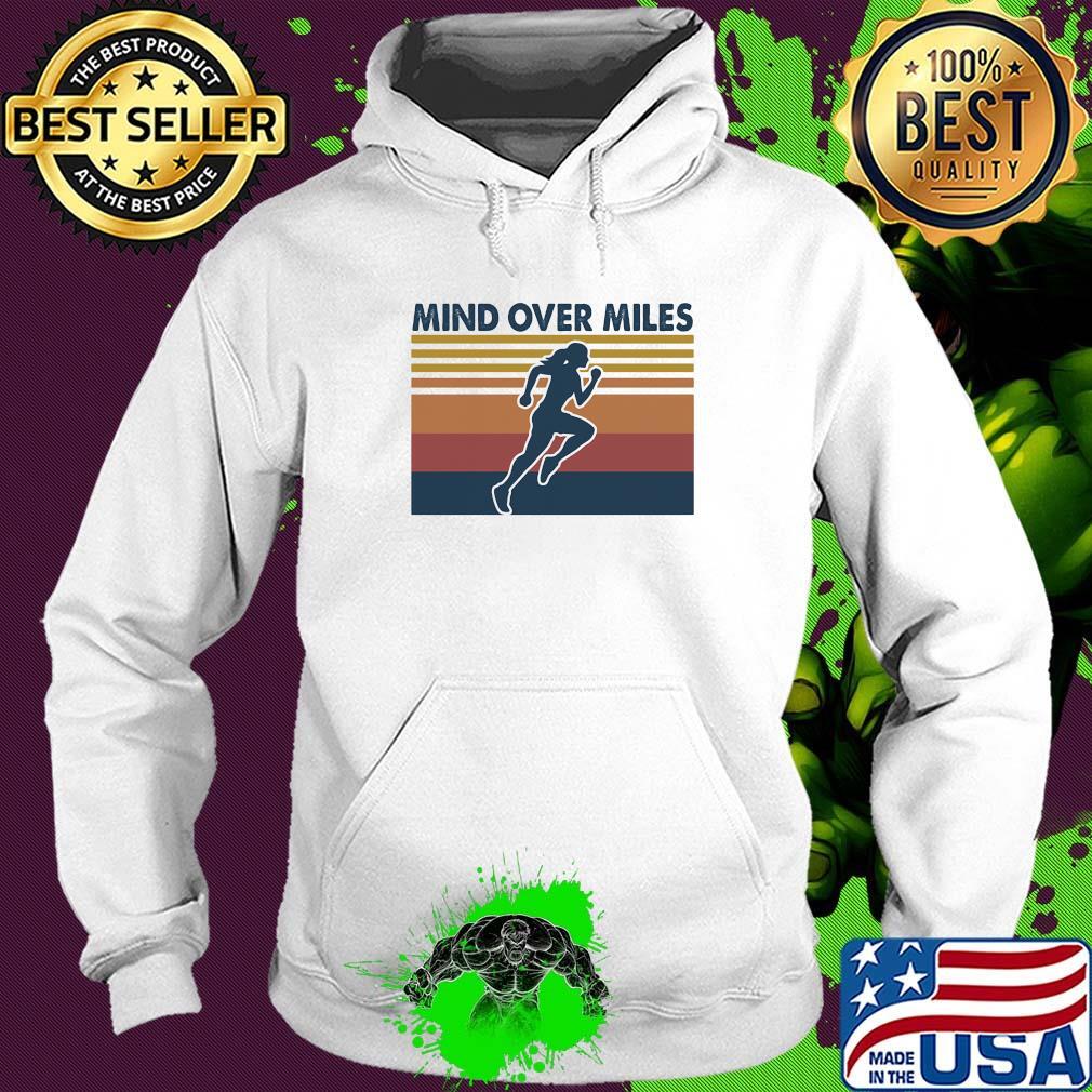 Running mind over miles vintage s Hoodie Running mind over miles vintage s Hoodie