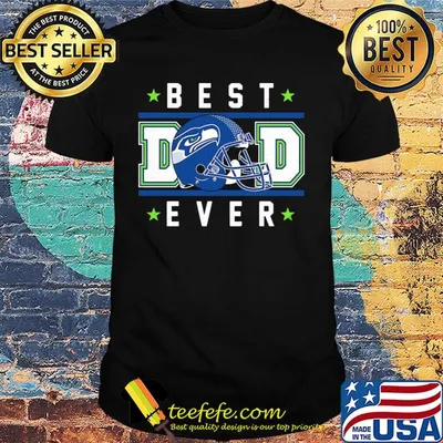 Seattle seahawks best dad ever happy father's day stars shirt