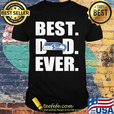 Seattle seahawks logo best dad ever happy father's day shirt