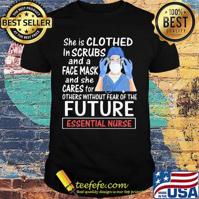 She is clothed in scrubs and a face mask and she cares for future nurse mask shirt