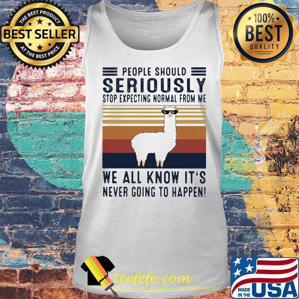 Sheep people should seriously stop expecting normal from me we all it's never going to happen vintage s Tank top Sheep people should seriously stop expecting normal from me we all it's never going to happen vintage s Tank top