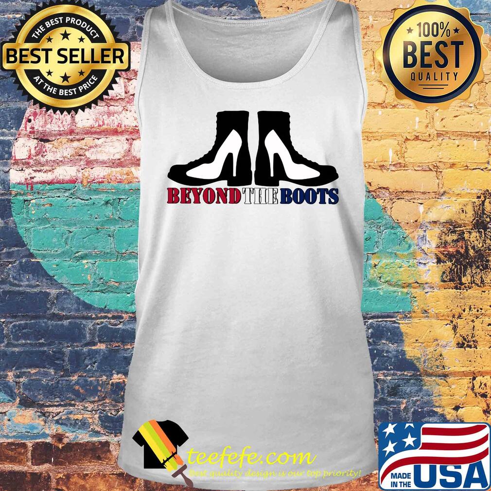 Shoes beyond the boots fashion s Tank top Shoes beyond the boots fashion s Tank top