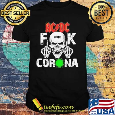 Skull acdc band fuck coronavirus shirt