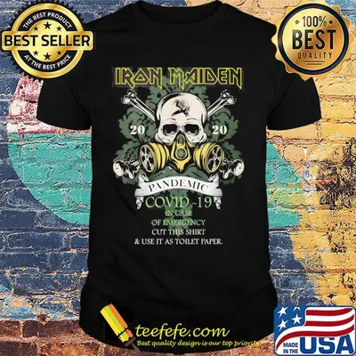 Skull iron maiden 2020 pandemic covid-19 in case of emergency cut this shirt and use it as toilet paper shirt