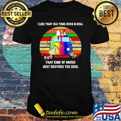 Snoopy and charlie brown I like that old time Rock N Roll that kind of music just soothes the soul vintage shirt