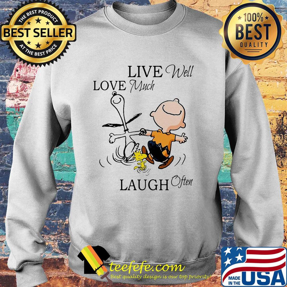 Snoopy charlie brown and woodstock live well love much laugh often s Sweater Snoopy charlie brown and woodstock live well love much laugh often s Sweater