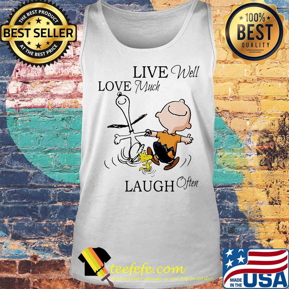 Snoopy charlie brown and woodstock live well love much laugh often s Tank top Snoopy charlie brown and woodstock live well love much laugh often s Tank top