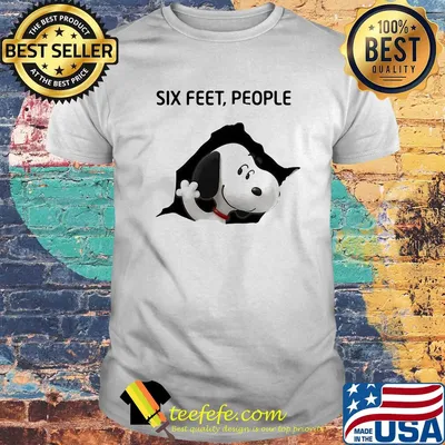 Snoopy six feet people shirt