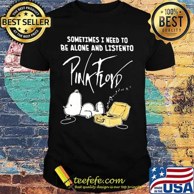 Snoopy sometimes i need to be alone and listen to pink floyd band shirt