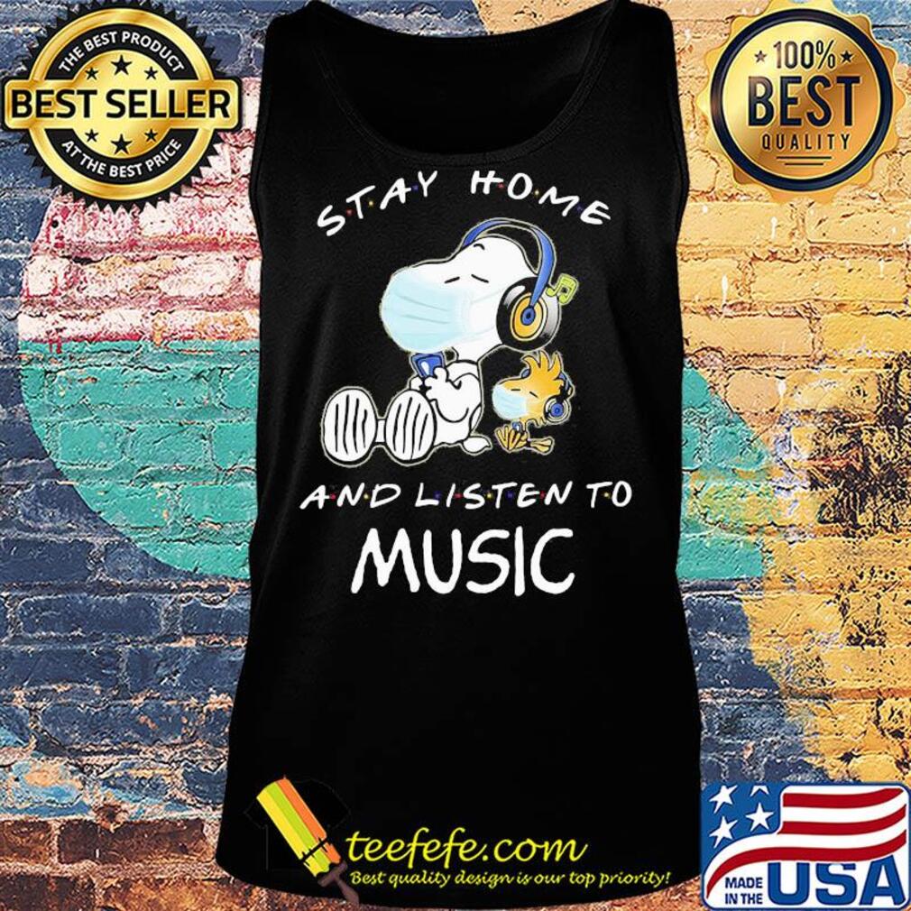 Snoopy wear mask stay home and listen to music covid-19 s Tank top Snoopy wear mask stay home and listen to music covid-19 s Tank top