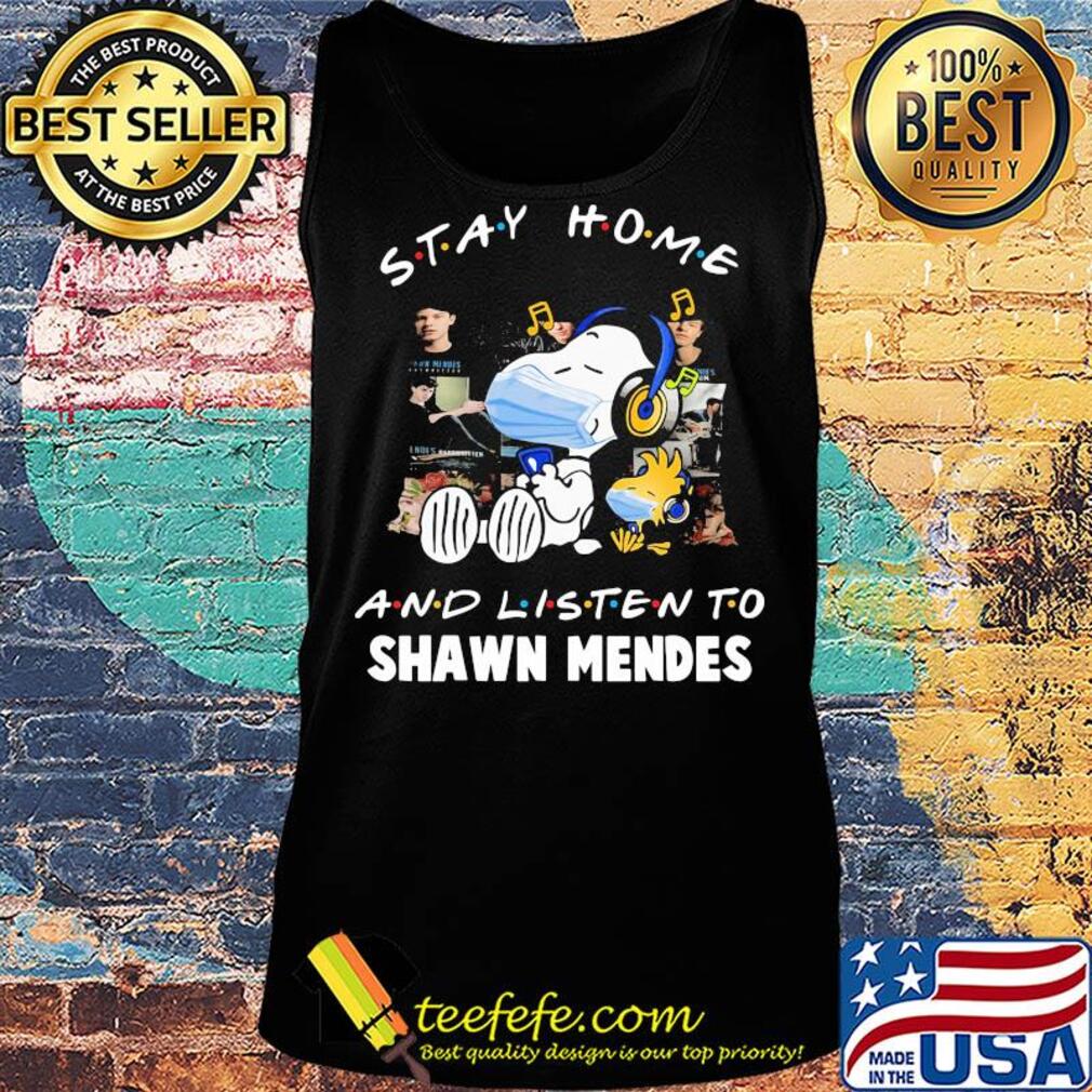 Snoopy wear mask stay home and listen to shawn mendes covid-19 s Tank top Snoopy wear mask stay home and listen to shawn mendes covid-19 s Tank top
