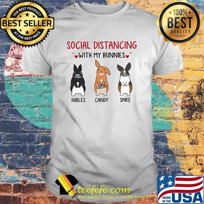 Social distancing with my bunnies nubiles candy spike mask shirt