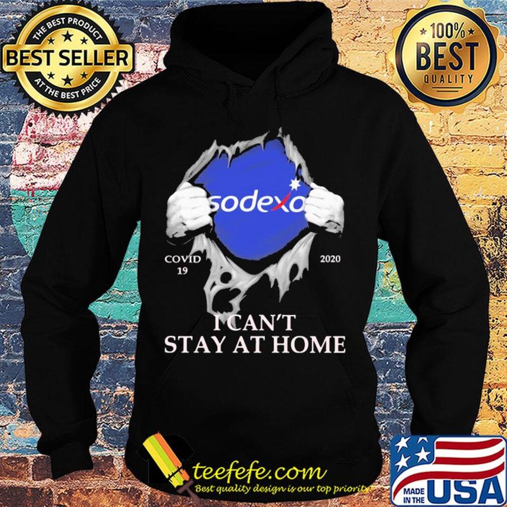 Sodexo covid-19 2020 i can’t stay at home hand s Hoodie Sodexo covid-19 2020 i can’t stay at home hand s Hoodie