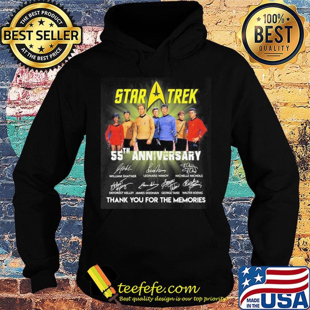 Star trek 55th anniversary thank you for the memories signatures s Hoodie Star trek 55th anniversary thank you for the memories signatures s Hoodie
