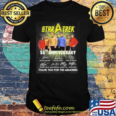 Star trek 55th anniversary thank you for the memories signatures shirt
