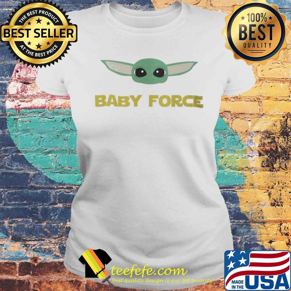 Star wars baby yoda baby force s Laides tee Star wars baby yoda baby force s Laides tee