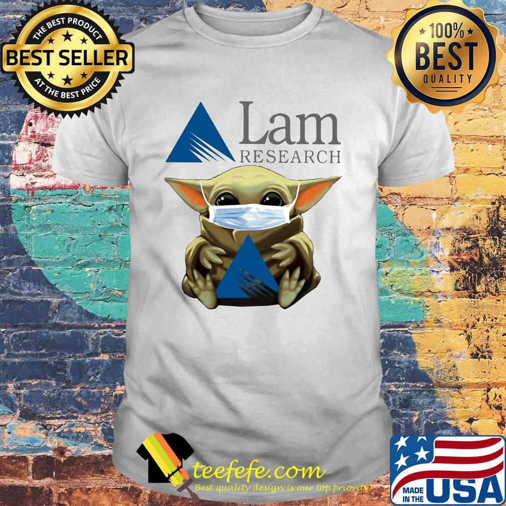 Star wars baby yoda hug lam research mask covid-19 shirt