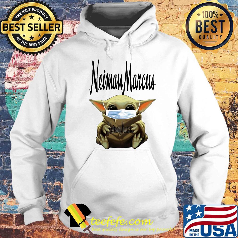 Star wars baby yoda hug neiman marcus mask covid-19 s Hoodie Star wars baby yoda hug neiman marcus mask covid-19 s Hoodie