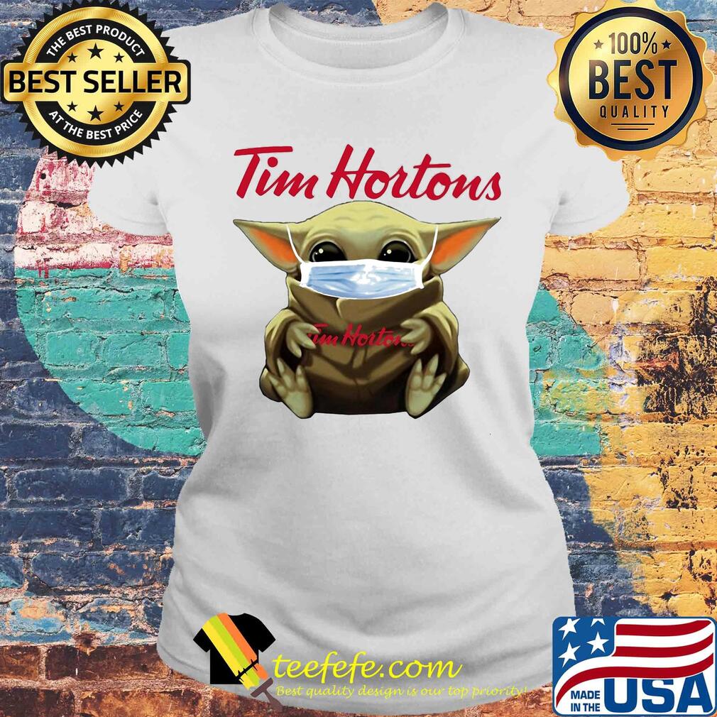 Star wars baby yoda hug tim hortons mask covid-19 s Laides tee Star wars baby yoda hug tim hortons mask covid-19 s Laides tee