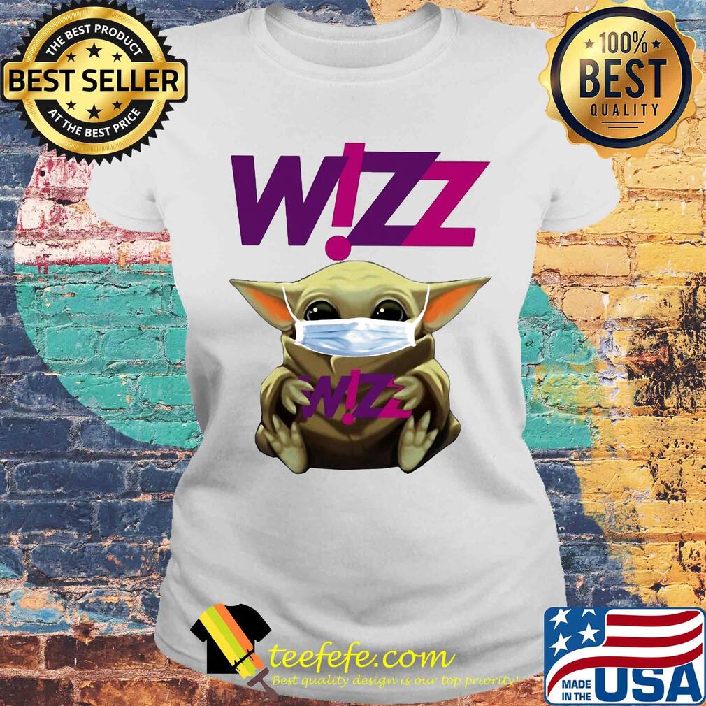Star wars baby yoda hug wizz air mask covid-19 s Laides tee Star wars baby yoda hug wizz air mask covid-19 s Laides tee