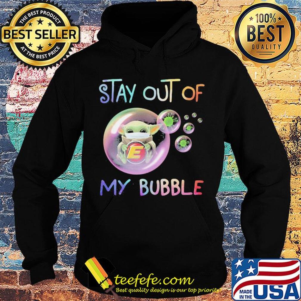 Star wars baby yoda mask hug estes express stay out of my bubble covid-19 s Hoodie Star wars baby yoda mask hug estes express stay out of my bubble covid-19 s Hoodie