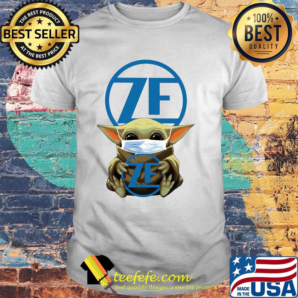 Star wars baby yoda mask hug zf friedrichshafen shirt Star wars baby yoda mask hug zf friedrichshafen shirt