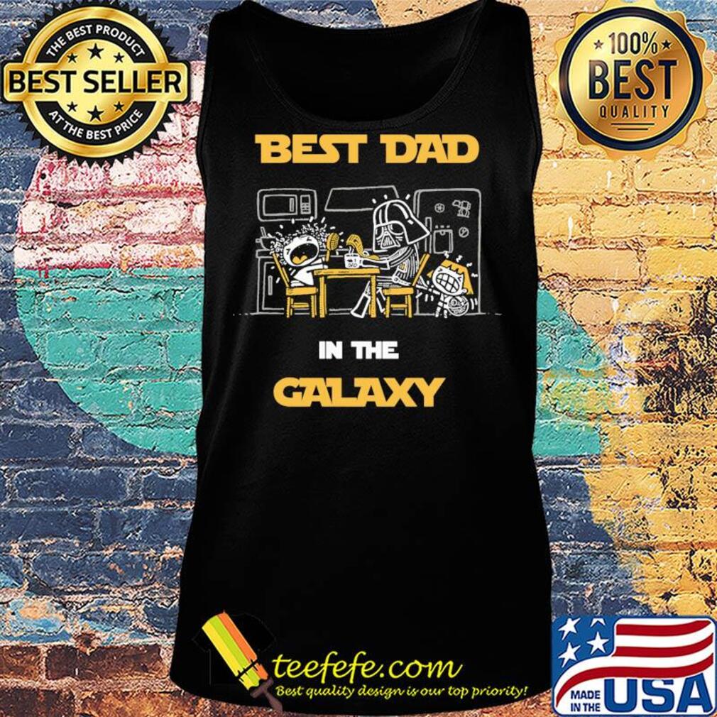 Star wars darth vader and baby best dad in the galaxy s Tank top Star wars darth vader and baby best dad in the galaxy s Tank top