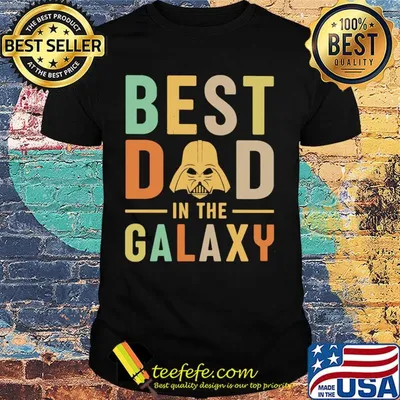 Star wars darth vader best dad in the galaxy vintage shirt