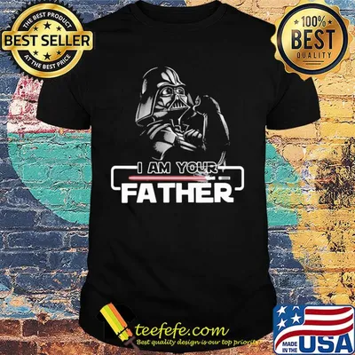 Star wars darth vader i am your father shirt