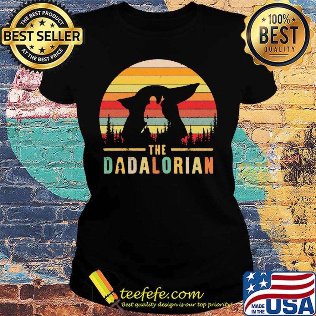 Star wars the dadalorian baby yoda vintage s Ladies tee Star wars the dadalorian baby yoda vintage s Ladies tee
