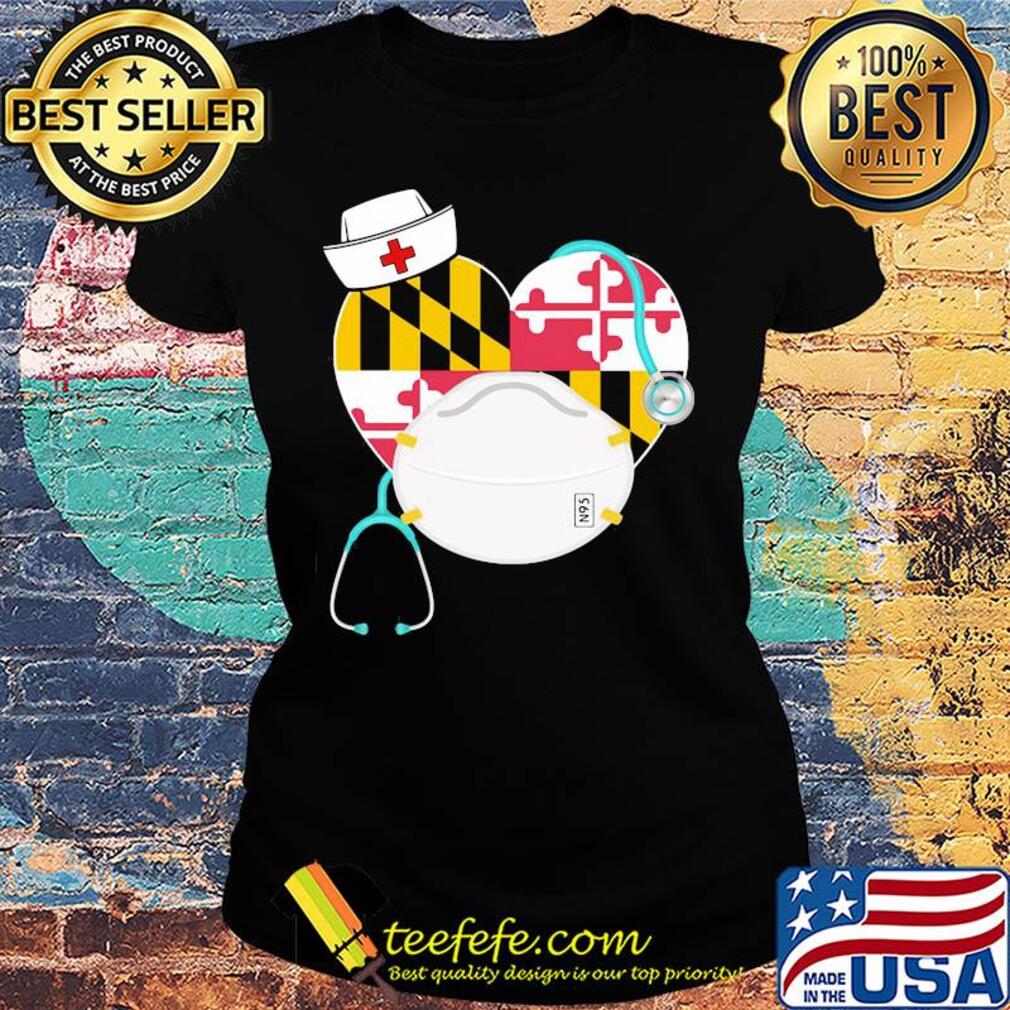 State Symbol of Maryland nurse S6N heart mask s Ladies tee State Symbol of Maryland nurse S6N heart mask s Ladies tee