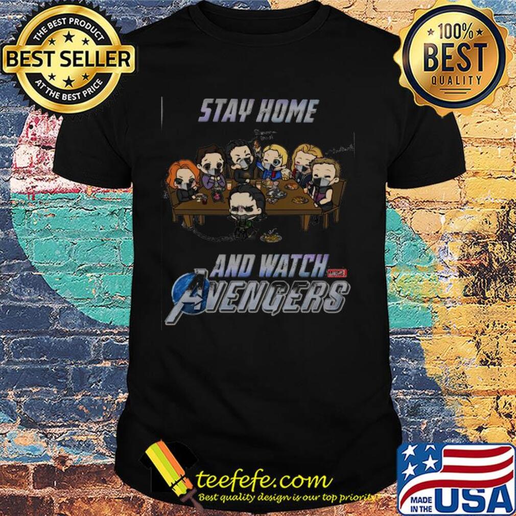 Stay home and watch avengers characters chibi mask shirt