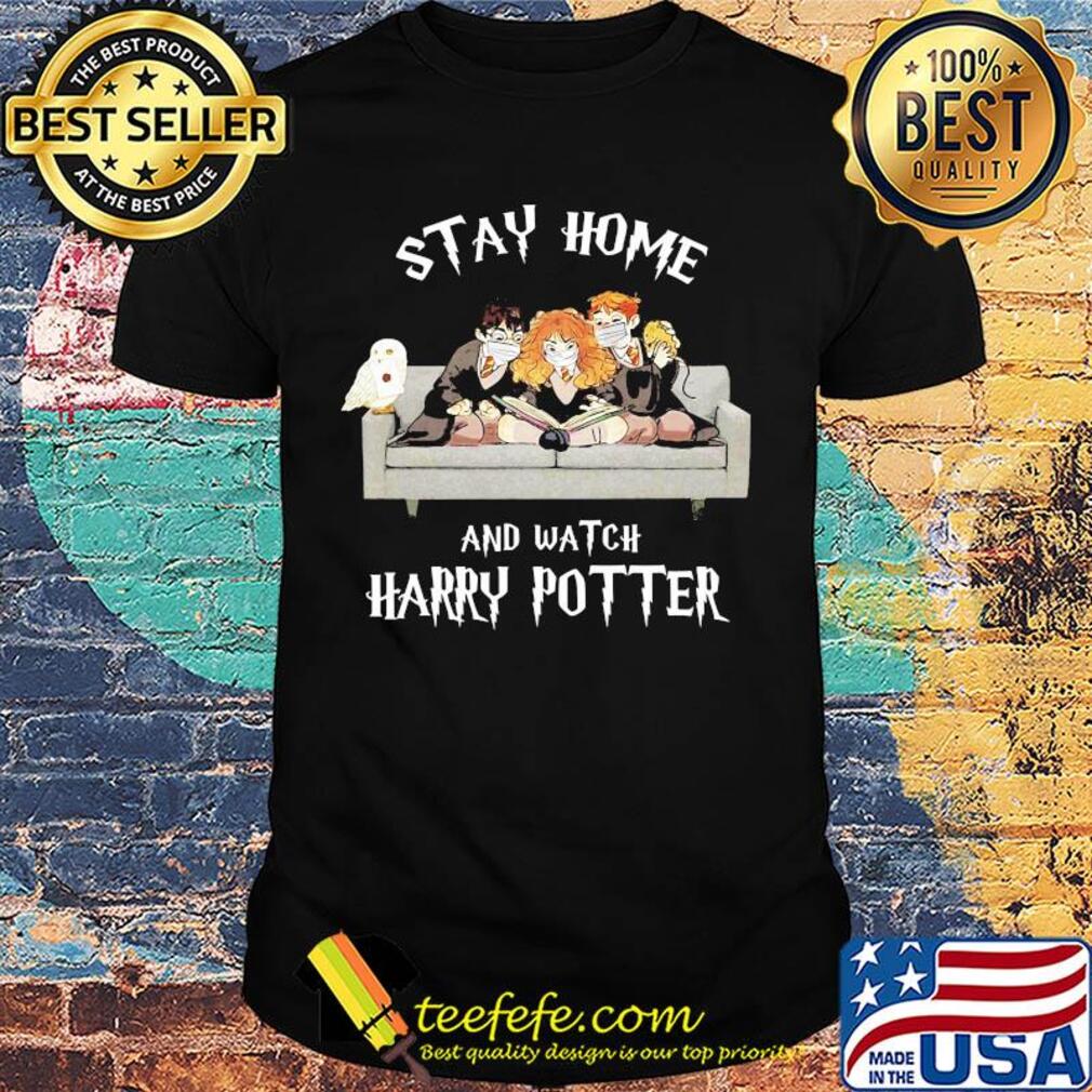 Stay home and watch Harry Potter mask covid-19 shirt Stay home and watch Harry Potter mask covid-19 shirt