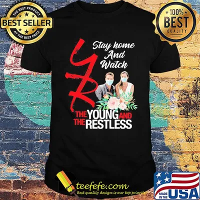 Stay home and watch the young and restless mask flowers shirt