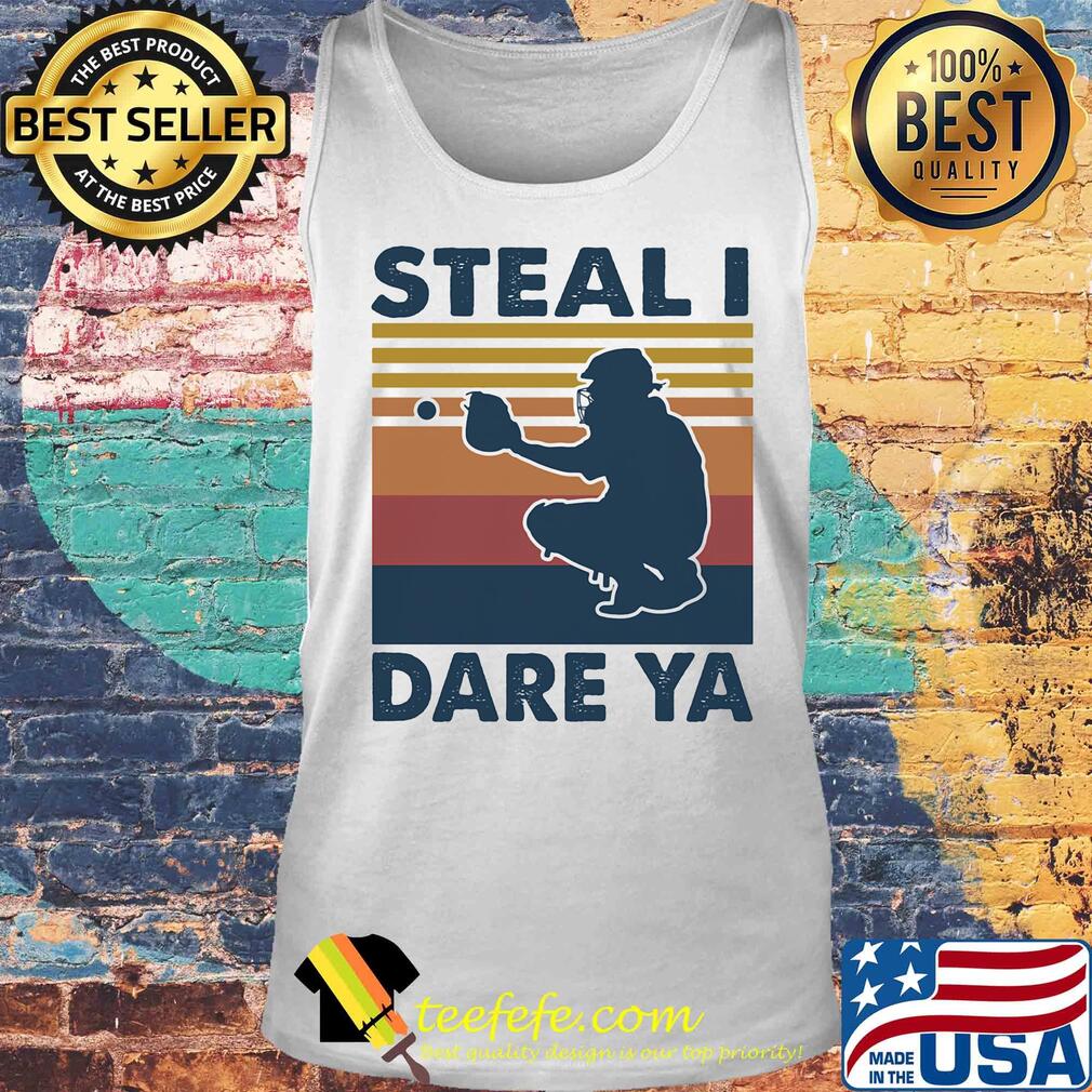 Steal I dare Ya softball vintage s Tank top Steal I dare Ya softball vintage s Tank top
