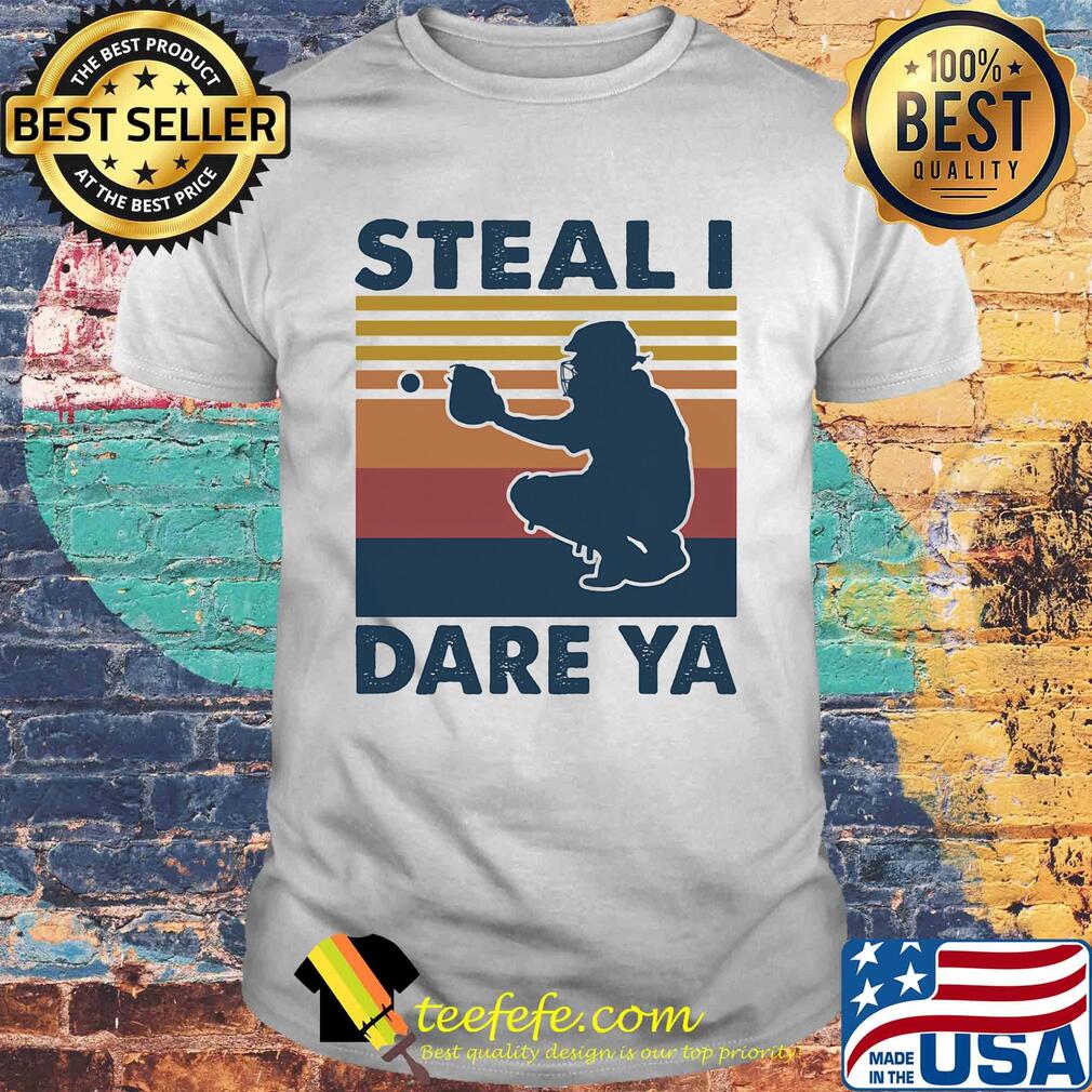 Steal I dare Ya softball vintage shirt Steal I dare Ya softball vintage shirt