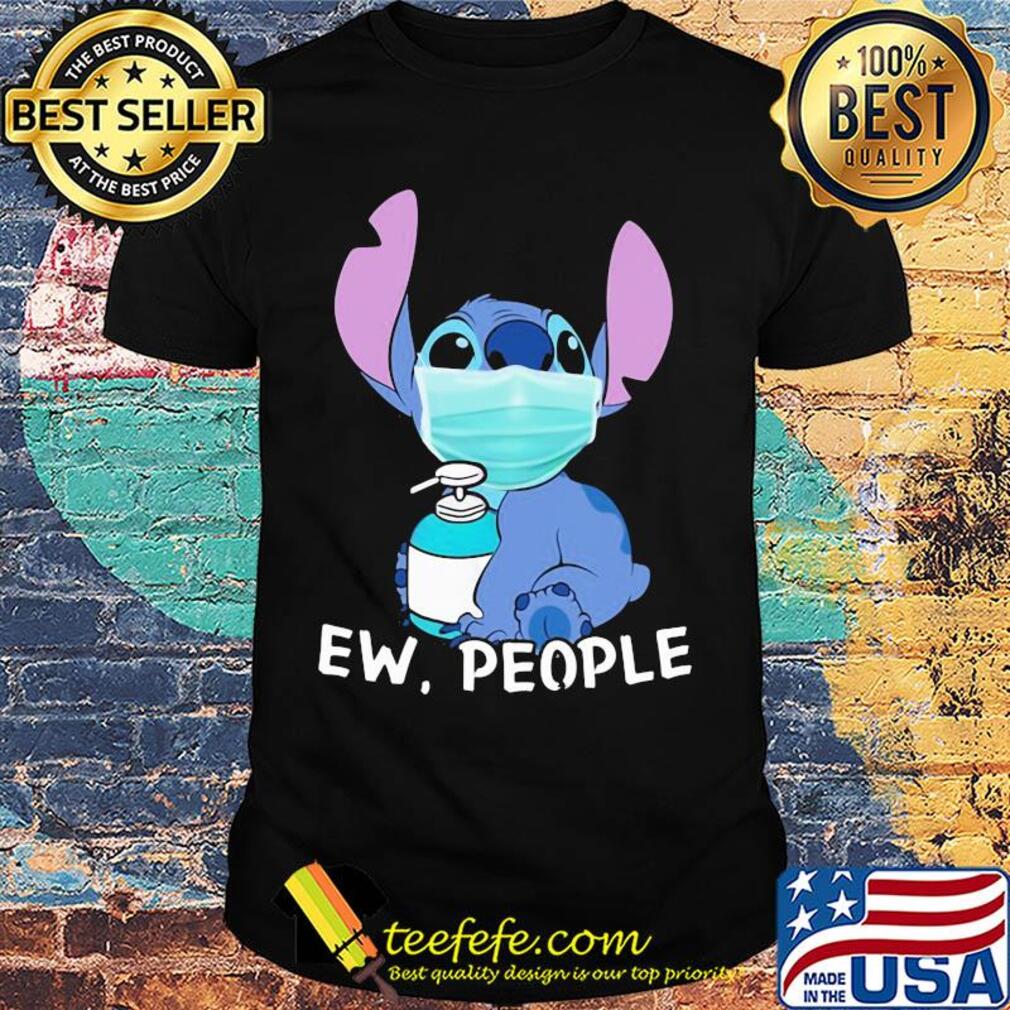 Stitch mask hug soap ew people shirt
