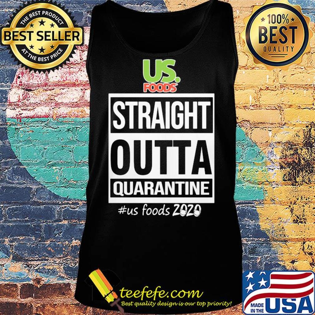 Straight outta quarantine us. Foods 2020 mask s Tank top Straight outta quarantine us. Foods 2020 mask s Tank top