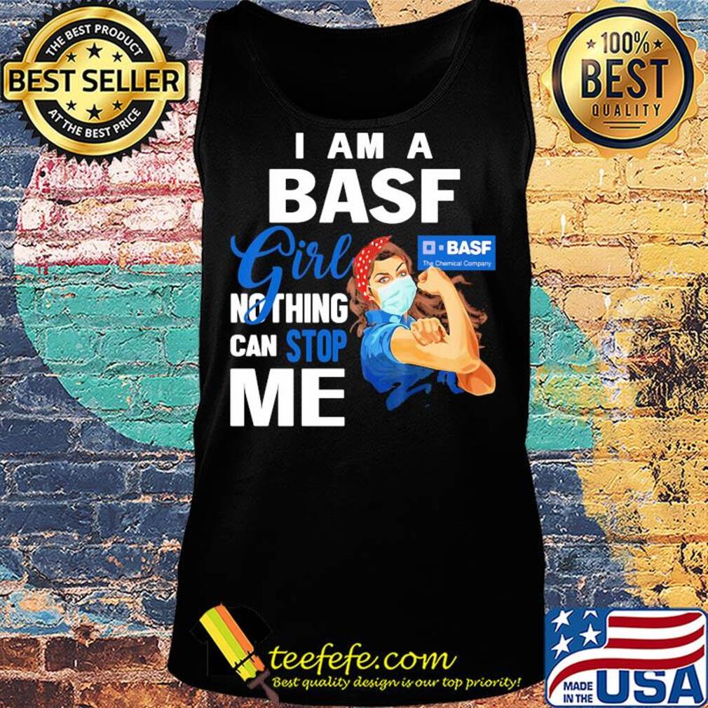Strong woman mask i am a basf girl nothing can stop me s Tank top Strong woman mask i am a basf girl nothing can stop me s Tank top