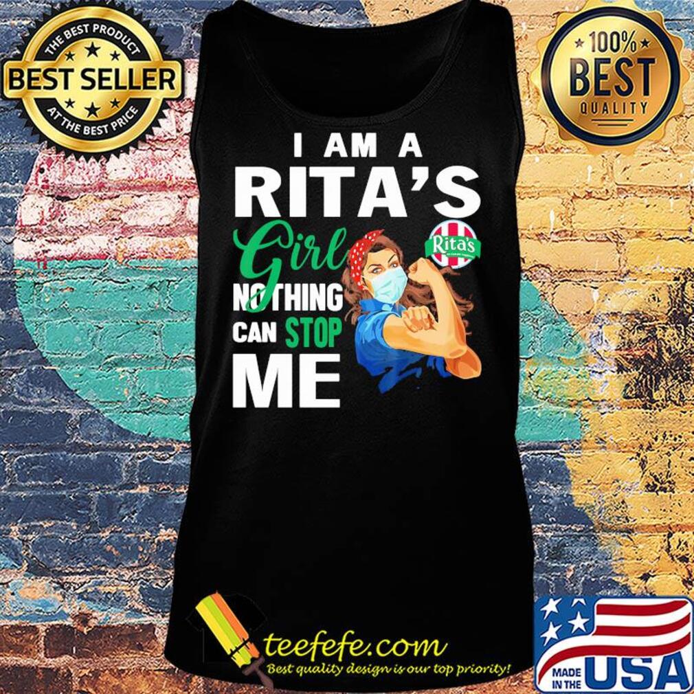 Strong woman mask i am a rita's girl nothing can stop me s Tank top Strong woman mask i am a rita's girl nothing can stop me s Tank top