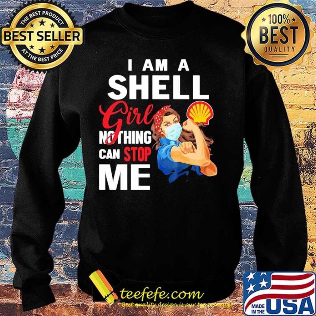 Strong woman mask I am a shell girl nothing can stop me s Sweater Strong woman mask I am a shell girl nothing can stop me s Sweater